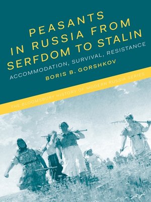 cover image of Peasants in Russia from Serfdom to Stalin